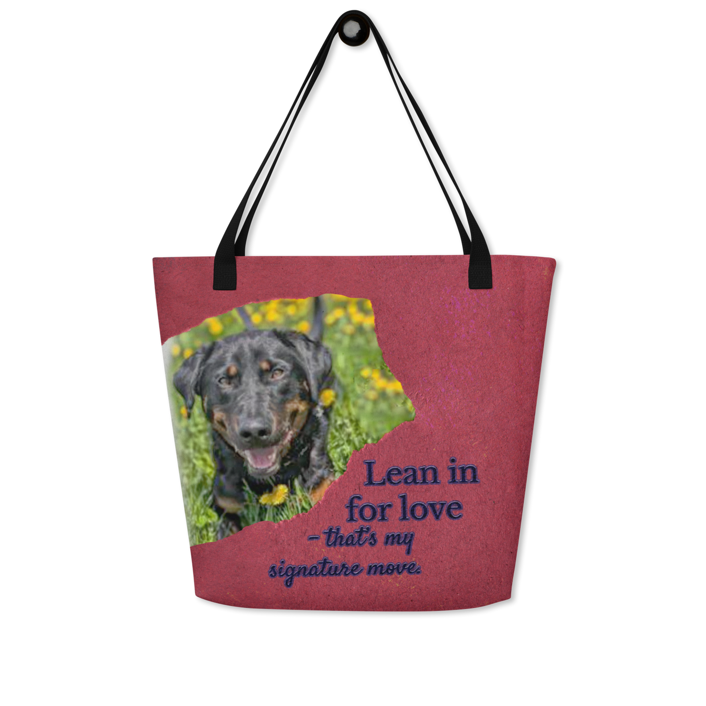 Lean in for love – Custom Pet Tote with pocket